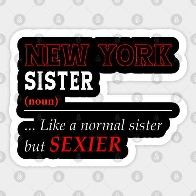 New York Normal Sister Sticker by Easy On Me